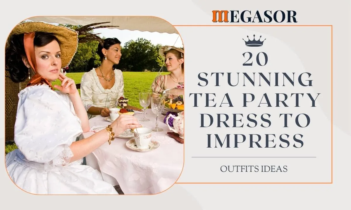 Tea Party Dress to Impress