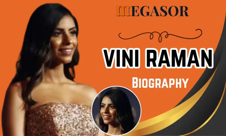 Vini Raman Age
