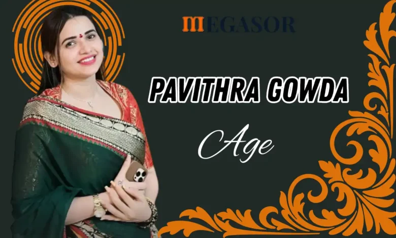 Pavithra Gowda Age